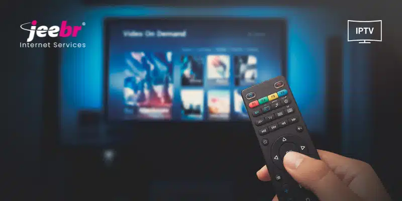 IPTV & Jeebr Internet: The Future of Entertainment in Mumbai